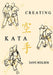 Creating Kata by David Nielsen
