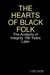 The Hearts of Black Folk by S. Renee Greene