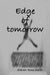 Edge of tomorrow by Steven Ross Keith