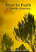 Fear to Faith: A Poetic Journey by Margaret Jefferson