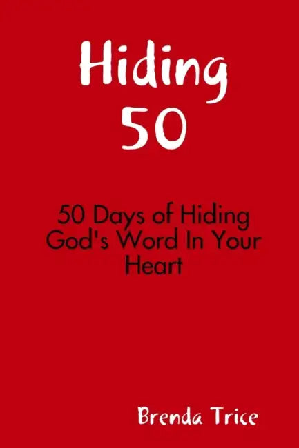 Hiding 50 by Brenda Trice
