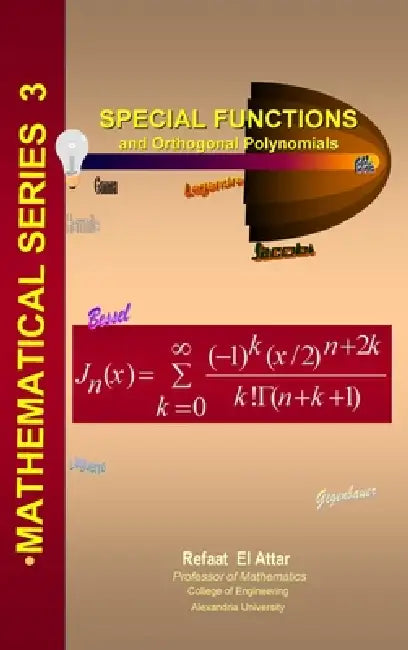 Special Functions by Refaat El Attar