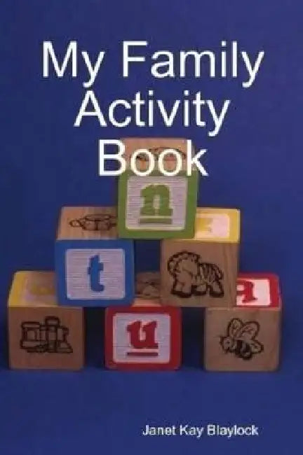 My Family Activity Book by Janet Blaylock