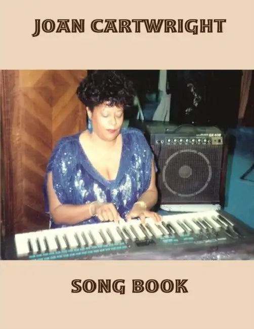 Joan Cartwright Song Book by Joan Cartwright