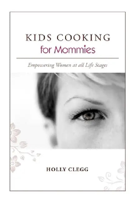 KIDS COOKING for Mommies by Mommies Line
