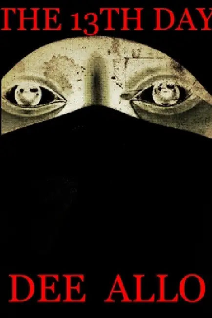 The 13th Day by Dee Allo, Darryl Blanchard