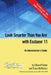 Look Smarter Than You Are with Essbase 11: An Administrator's Guide by Edward Roske, Tracy McMullen
