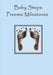 Baby steps - Preemie Milestones - Blue by Laura Kinne