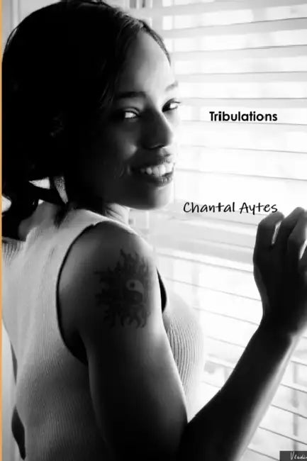 Tribulations by Chantal Aytes