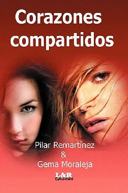 Corazones compartidos by Pilar Remartínez, Gema Moraleja