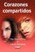 Corazones compartidos by Pilar Remartínez, Gema Moraleja