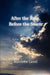 After the Rain, Before the Storm by Nicolette Lucid