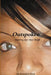 Outspoken...Poetry for the Bold by Brenda's Child