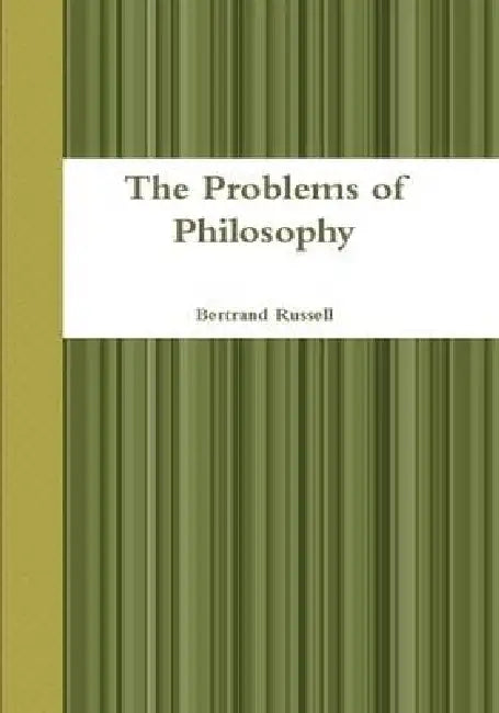The Problems of Philosophy by Bertrand Russell
