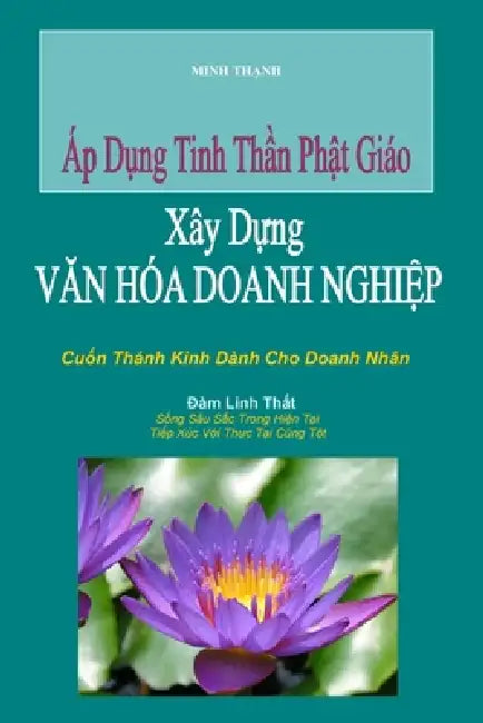 Ap Dung Tinh Than Phat Giao Xay Dung VAN HOA DOANH NGHIEP by Minh Thanh