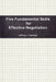Five Fundamental Skills by Jeffrey Gordon