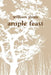 Ample Feast by William Danis