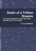 Death of a Trillion Dreams by G. Donald Mitnik