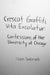 Crescat Graffiti, Vita Excolatur: Confessions of the University of Chicago by Quinn Dombrowski