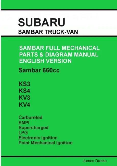 Subaru Sambar English Parts & Diagram Manual by James Danko