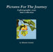 Pictures for the Journey by Michele Szekely