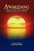 Awakening with Divine Intervention Inspirational Poetry for the Heart Mind and Soul by B. Chuck Thomas