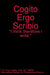 Cogito Ergo Scribio by Torg Hadley