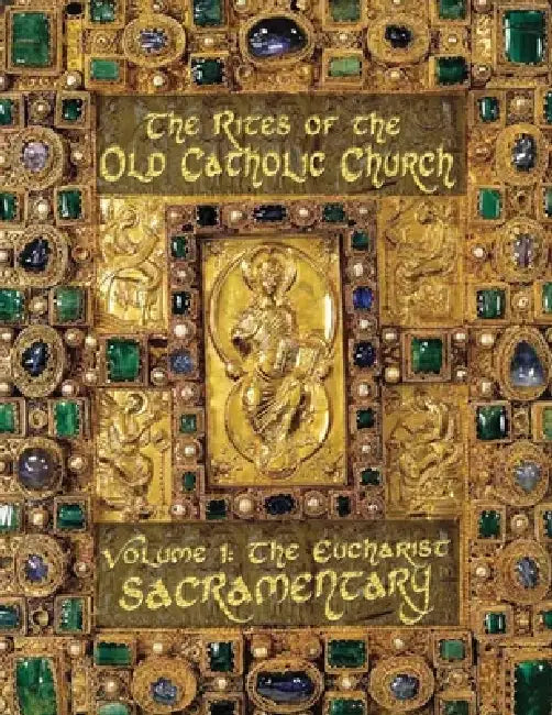 Eucharist (SACRAMENTARY, color) by North American Old Caholic Church