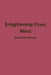 Enlightening Ones Mind by David Brockway