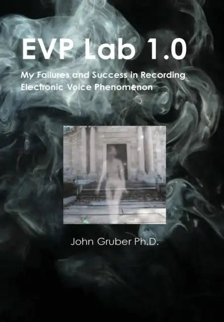 EVP Lab 1.0 by John Gruber