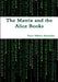 The Matrix and the Alice Books by Voicu Mihnea Simandan