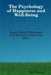 The Psychology of Happiness and Well-Being by Vali Nasser