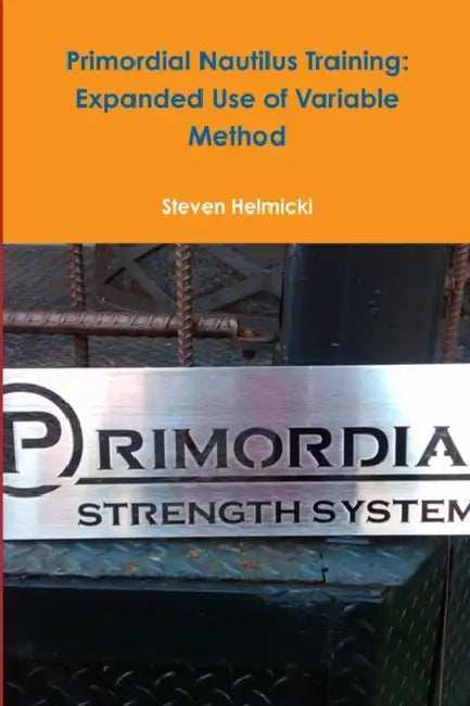 Primordial Nautilus Training: Expanded Use of Variable Method by Steven Helmicki