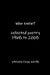 who knew? collected poetry 1968 to 2008 by Steven Ross Keith
