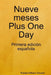 Nueve meses Plus One Day by Robert William Vincent