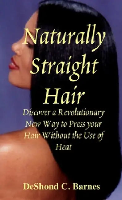 Naturally Straight Hair by Deshond Barnes