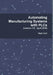 Automating Manufacturing Systems with PLCs by Hugh Jack