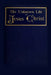 The Unknown Life of Jesus Christ by Nicolas Notovitch