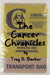 The Cancer Chronicles by Trey R. Barker