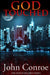 God Touched by John Conroe