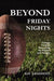 Beyond Friday Nights: College Football Recruiting for Players and Parents by Ray Grasshoff