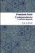 Freedom from Codependency by Philip St Romain