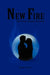 New Fire: Part Three: Ronans Roaming by David J. Peace