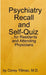 Psychiatry Self-Quiz and Recall for the Psychiatry Resident, Attending, and Advanced Medical Student by Corey Yilmaz