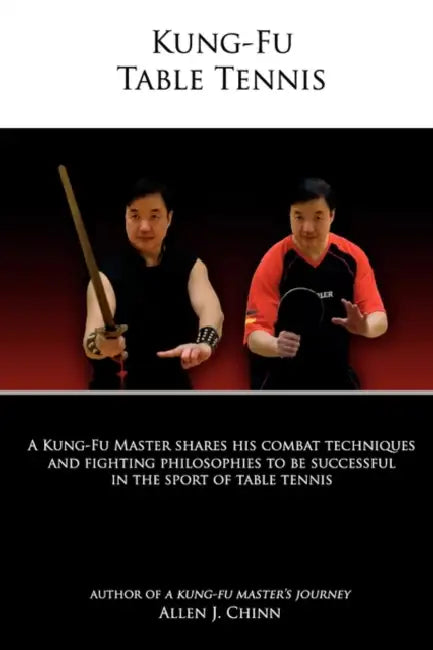 Kung-Fu Table Tennis by Allen Chinn