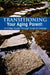 Transitioning Your Aging Parent: A 5 Step Guide Through Crisis & Change by Dale C. Carter