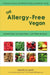 The Allergy-Free Vegan by Monica Levin