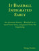 If Baseball Integrated Early by Doug Fowler