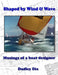 Shaped by Wind & Wave by Dudley Dix