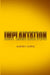 Implantation by Aubrey Doris